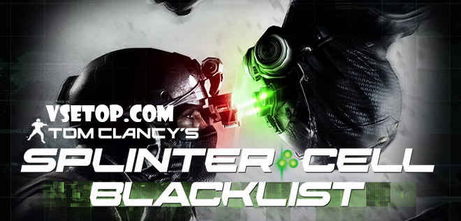 Splinter Cell: Blacklist – торрент Splinter Cell: Blacklist – торрент