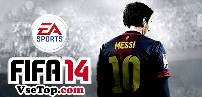 Скачать FIFA 14 PC - торрент Скачать FIFA 14 PC - торрент