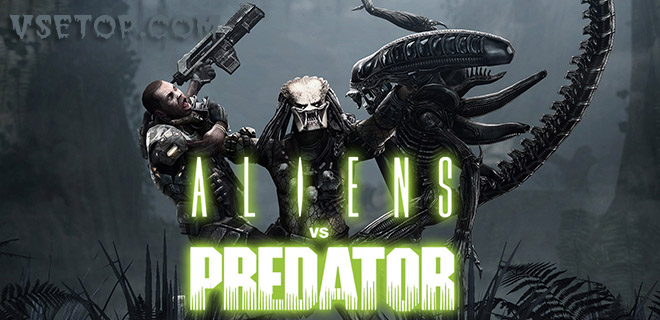 Игра Aliens vs. Predator – торрент Игра Aliens vs. Predator – торрент