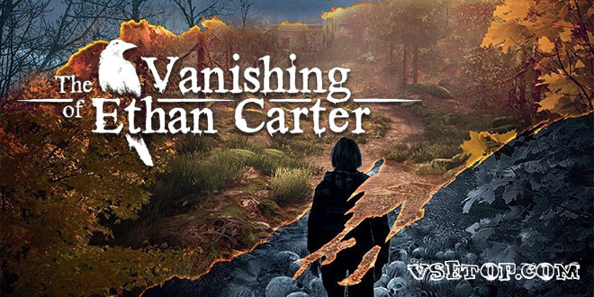 The Vanishing of Ethan Carter (2014) PC на русском – торрент The Vanishing of Ethan Carter (2014) PC на русском – торрент