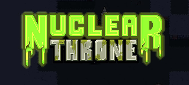 Nuclear Throne Update 99r1 Nuclear Throne Update 99r1