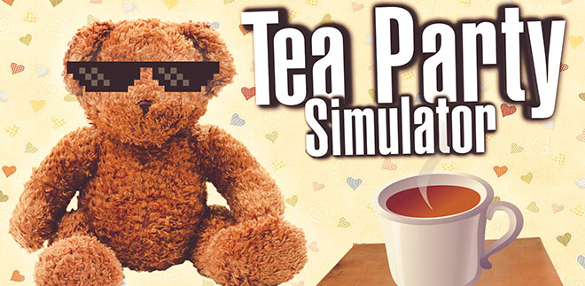 Tea Party Simulator 2015 – полная версия Tea Party Simulator 2015 – полная версия