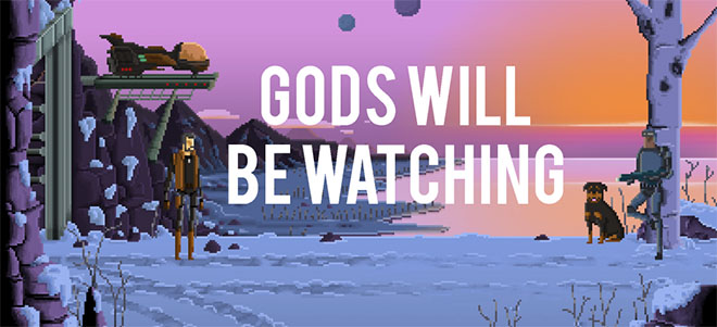 Gods Will Be Watching – игра на русском Gods Will Be Watching – игра на русском