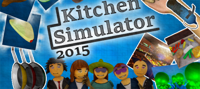 Kitchen Simulator 2015 - полная русская версия Kitchen Simulator 2015 - полная русская версия