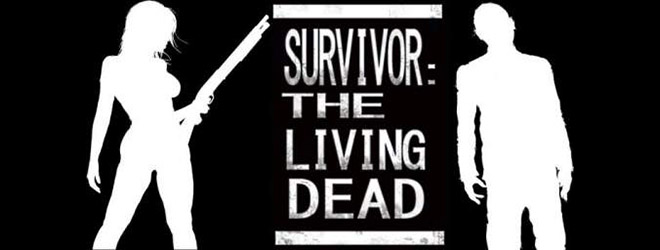 Survivor: The Living Dead - игра на стадии разработки Survivor: The Living Dead - игра на стадии разработки