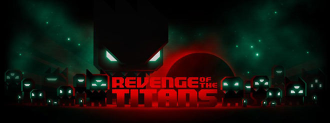 Revenge of the Titans v06.01.2021 - полная версия Revenge of the Titans v06.01.2021 - полная версия
