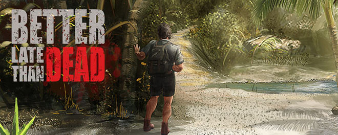 Better Late Than DEAD (2016) PC – торрент Better Late Than DEAD (2016) PC – торрент