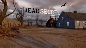 Dead Secret - полная версия