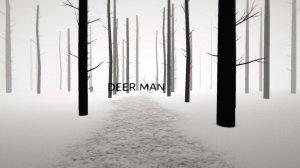 Deer Man - полная версия