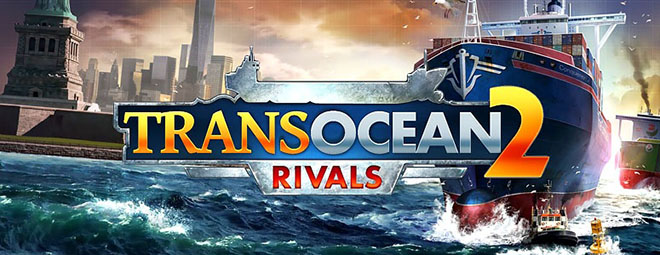 TransOcean 2: Rivals – торрент TransOcean 2: Rivals – торрент