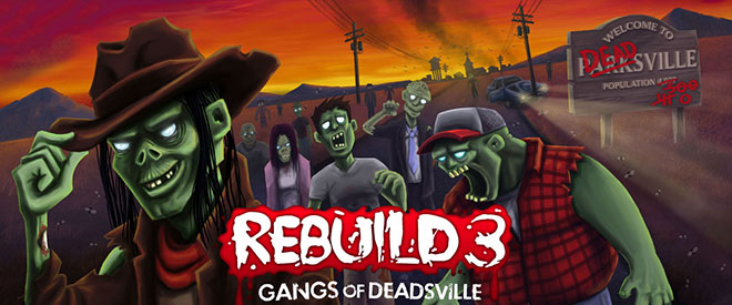 Rebuild 3: Gangs of Deadsville v1.6.41 - полная версия Rebuild 3: Gangs of Deadsville v1.6.41 - полная версия