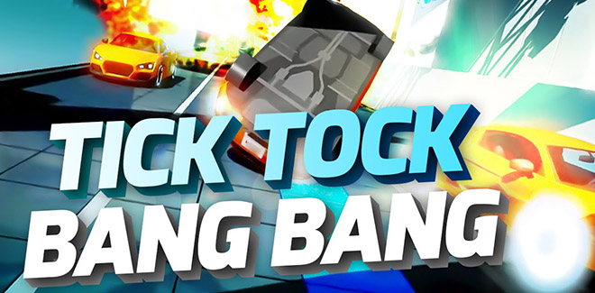 Tick Tock Bang Bang - полная версия Tick Tock Bang Bang - полная версия