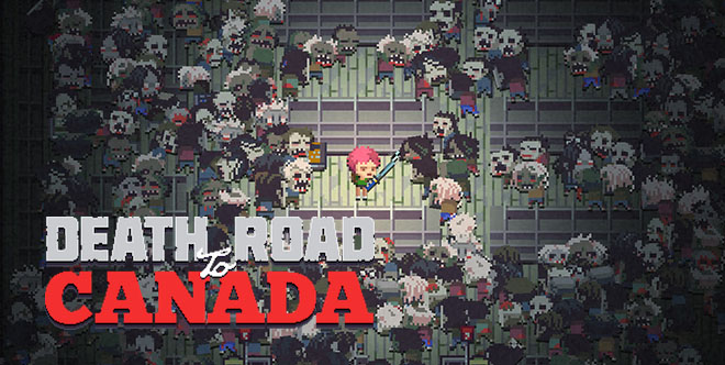 Death Road to Canada v15.08.2024 полная версия