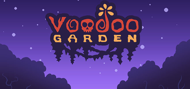 Voodoo Garden - полная версия на русском Voodoo Garden - полная версия на русском