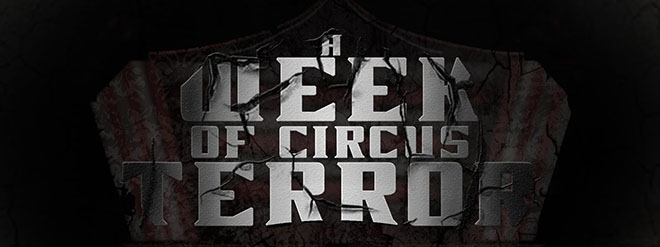 A Week of Circus Terror v1.15 - полная версия A Week of Circus Terror v1.15 - полная версия