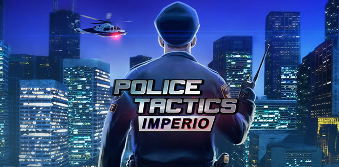 Police Tactics: Imperio v1.2102 на русском – торрент Police Tactics: Imperio v1.2102 на русском – торрент