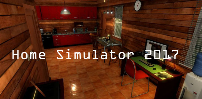 Home Simulator 2017 v1.0.2 - игра на стадии разработки Home Simulator 2017 v1.0.2 - игра на стадии разработки