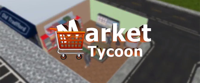 Market Tycoon v1.5.2 - игра на стадии разработки Market Tycoon v1.5.2 - игра на стадии разработки