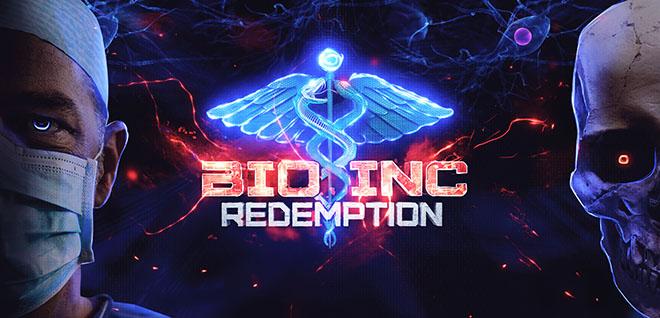 Bio Inc. Redemption v1.10.0 - полная версия Bio Inc. Redemption v1.10.0 - полная версия