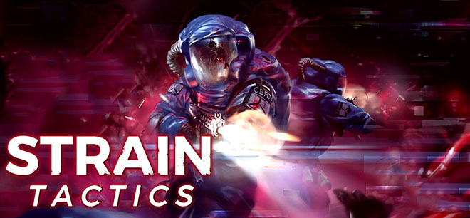 Strain Tactics v06.04.2018 - полная версия Strain Tactics v06.04.2018 - полная версия