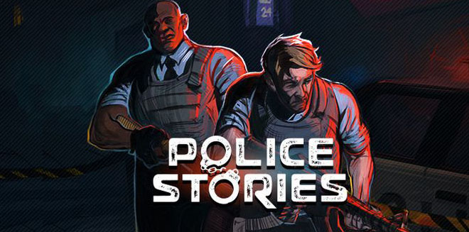 Police Stories v1.4.5