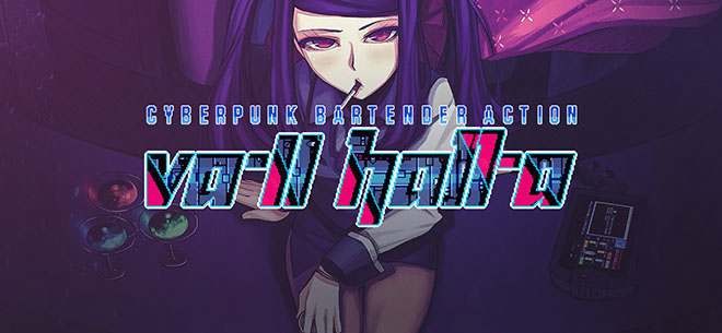 VA-11 Hall-A: Cyberpunk Bartender Action v1.3 - полная версия VA-11 Hall-A: Cyberpunk Bartender Action v1.3 - полная версия