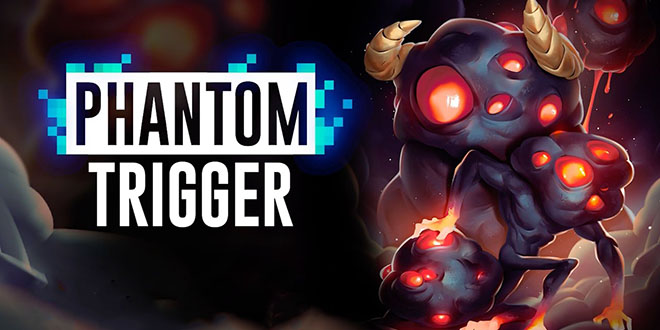 Phantom Trigger – полная версия на русском Phantom Trigger – полная версия на русском