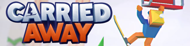 Carried Away - игра на стадии разработки Carried Away - игра на стадии разработки