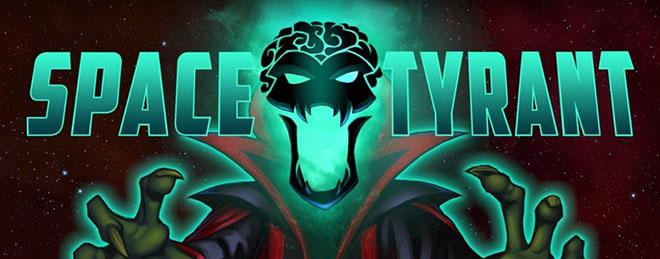 Space Tyrant v26.03.2023 – полная версия
