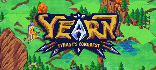 YEARN Tyrant's Conquest - полная версия на русском YEARN Tyrant's Conquest - полная версия на русском