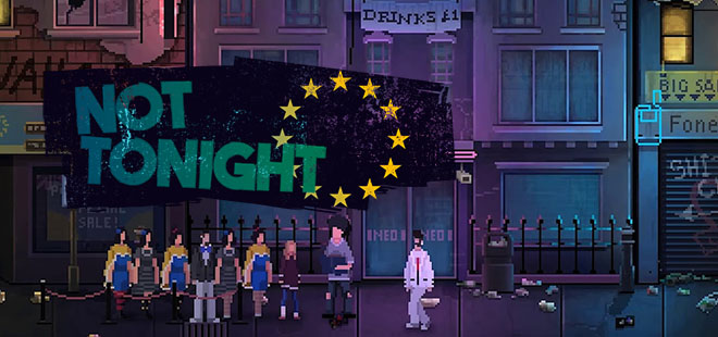 Not Tonight v1.5 - полная версия