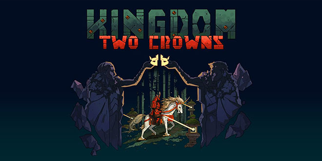 Kingdom Two Crowns v2.1.0 r22284 – торрент