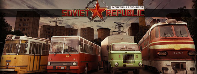 Workers & Resources: Soviet Republic v20.12.2024 – торрент