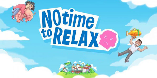 No Time to Relax v21.11.2024 - торрент
