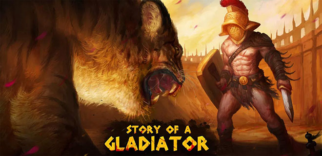 Story of a Gladiator v11.01.2020 - торрент Story of a Gladiator v11.01.2020 - торрент