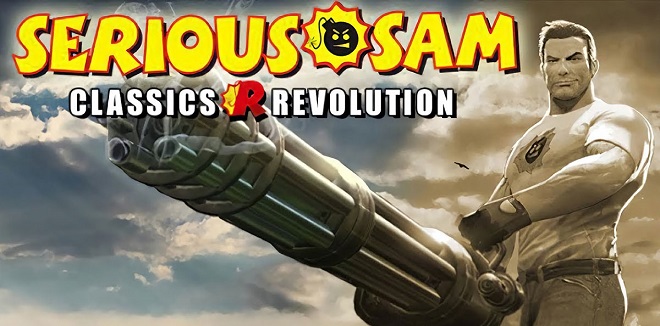 Serious Sam Classics: Revolution - торрент Serious Sam Classics: Revolution - торрент