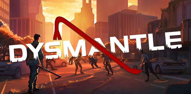 DYSMANTLE v1.4.0.41a - торрент