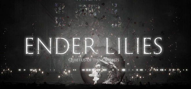 ENDER LILIES: Quietus of the Knights v1.1.6 - игра на стадии разработки