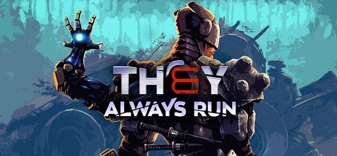 They Always Run v1.0.15.920g торрент