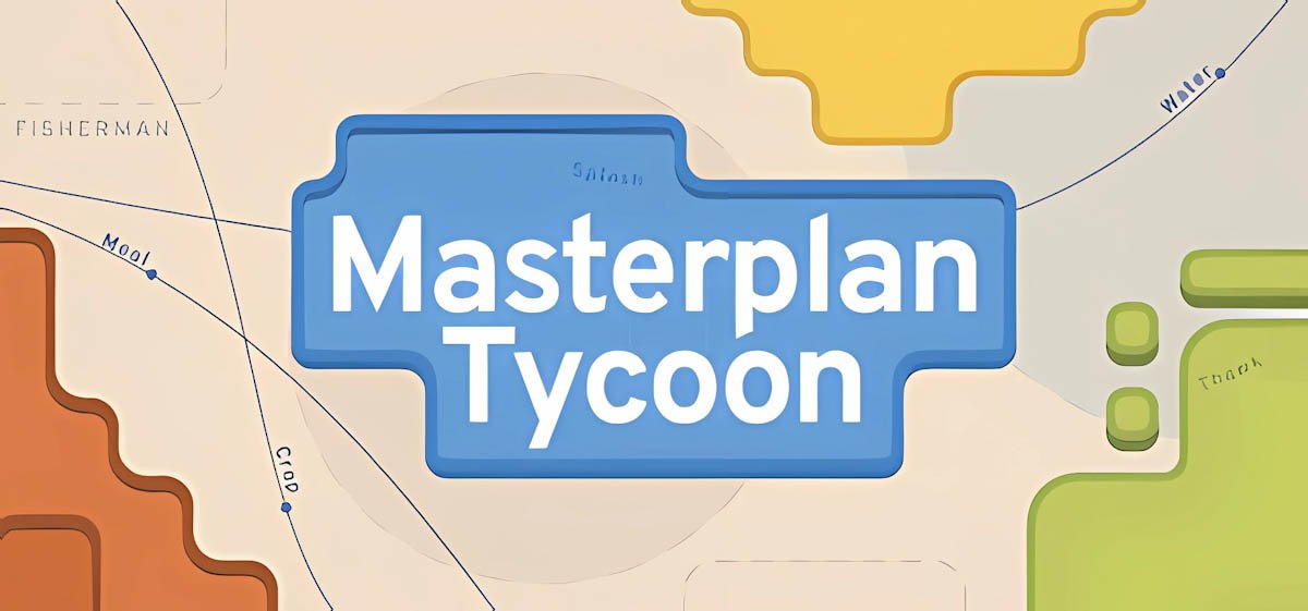 Masterplan Tycoon v1.4.193