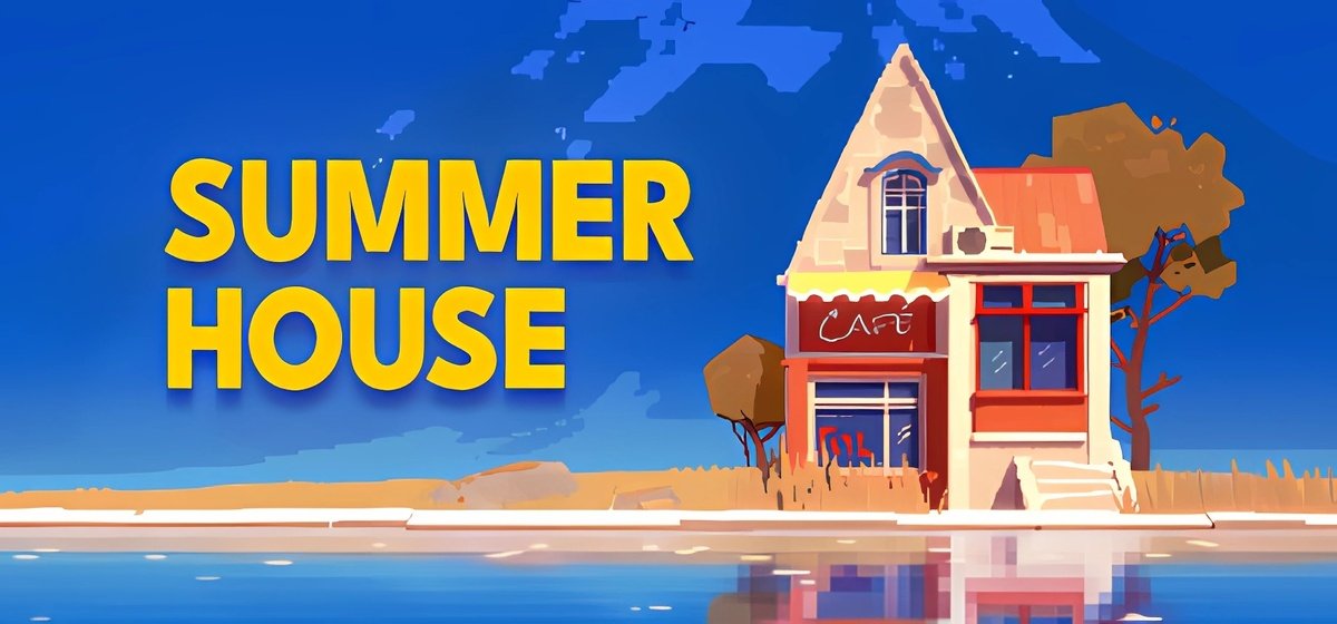 SUMMERHOUSE v1.2.6a торрент