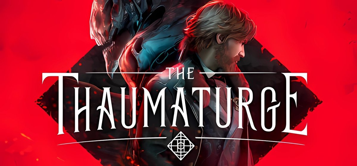 The Thaumaturge v73488 торрент