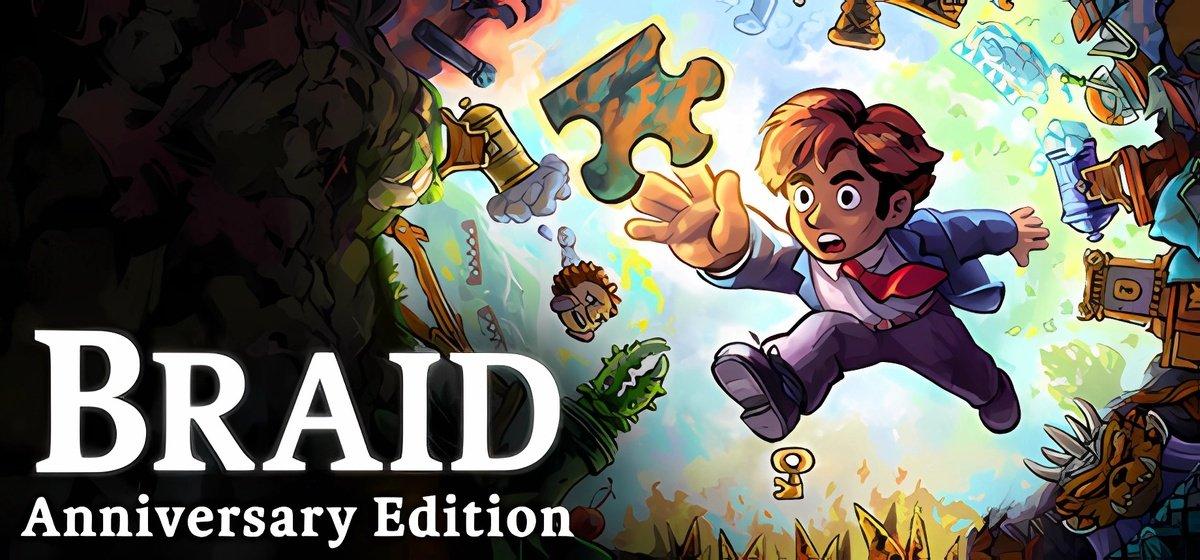 Braid, Anniversary Edition