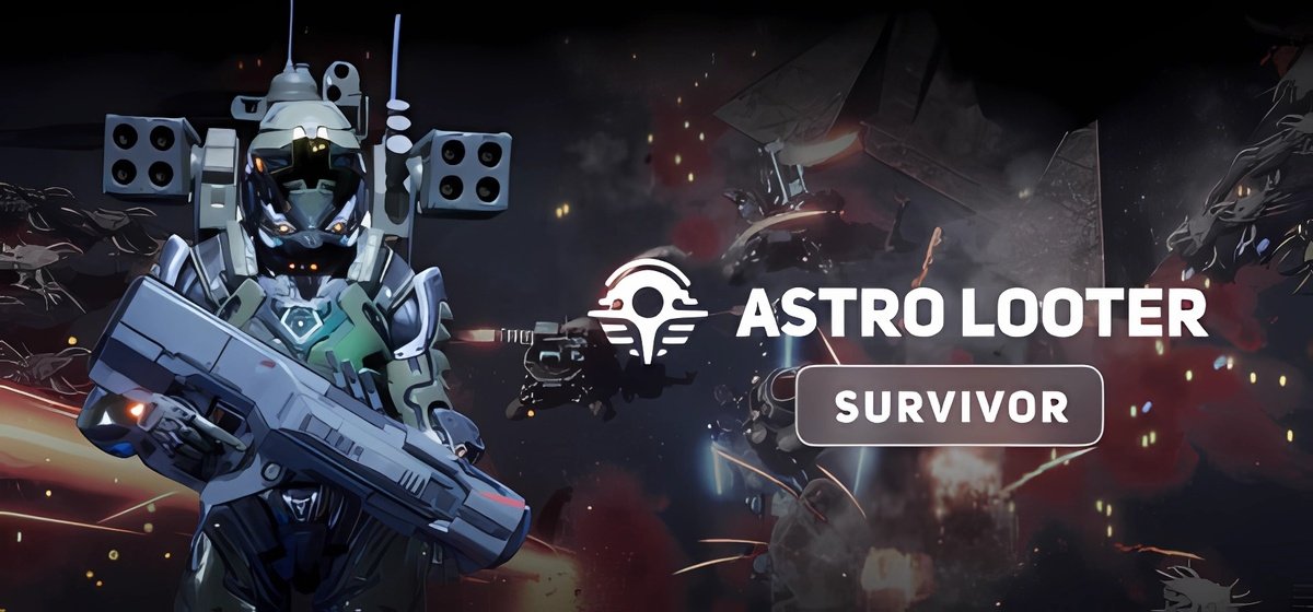 Astro Looter Survivor