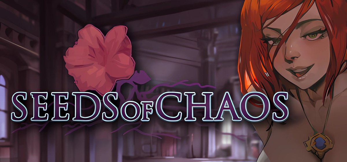 seeds of chaos