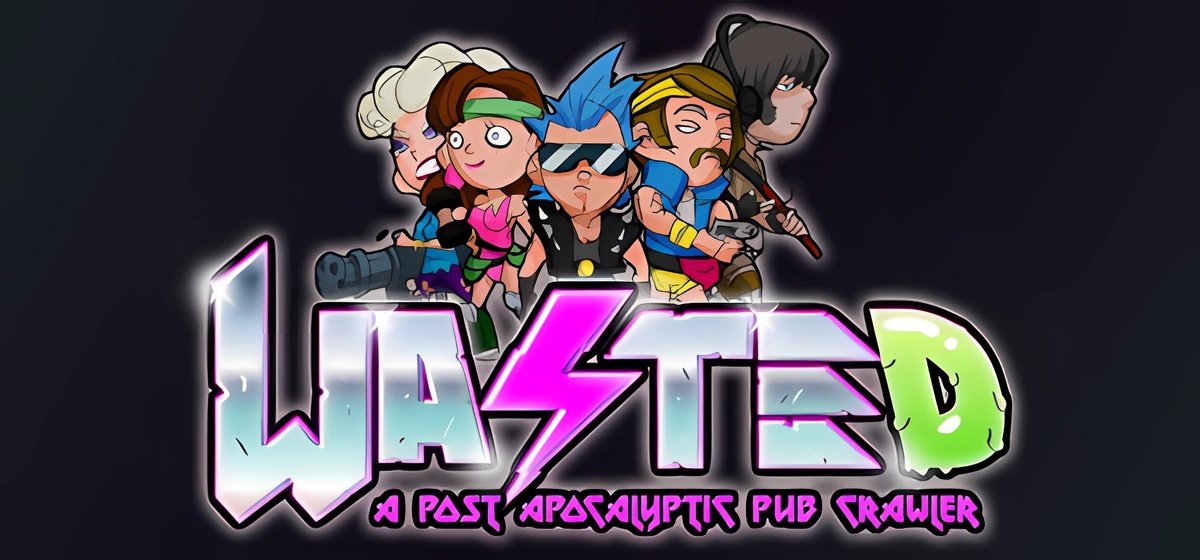 WASTED