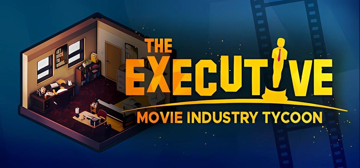 The Executive Movie Industry Tycoon