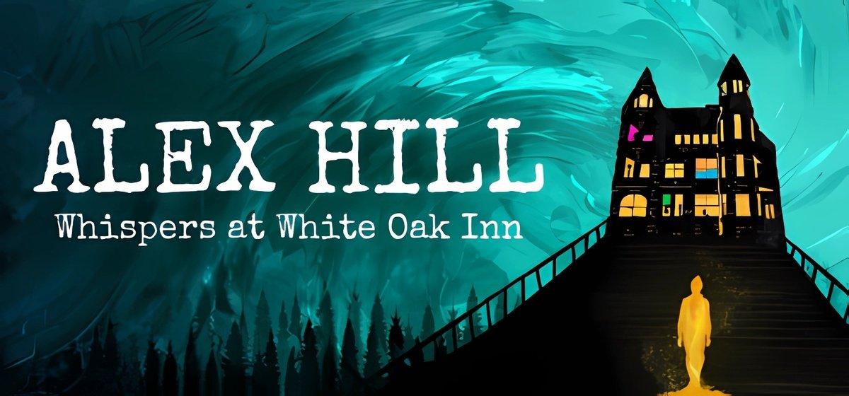 Alex Hill Whispers at White Oak Inn