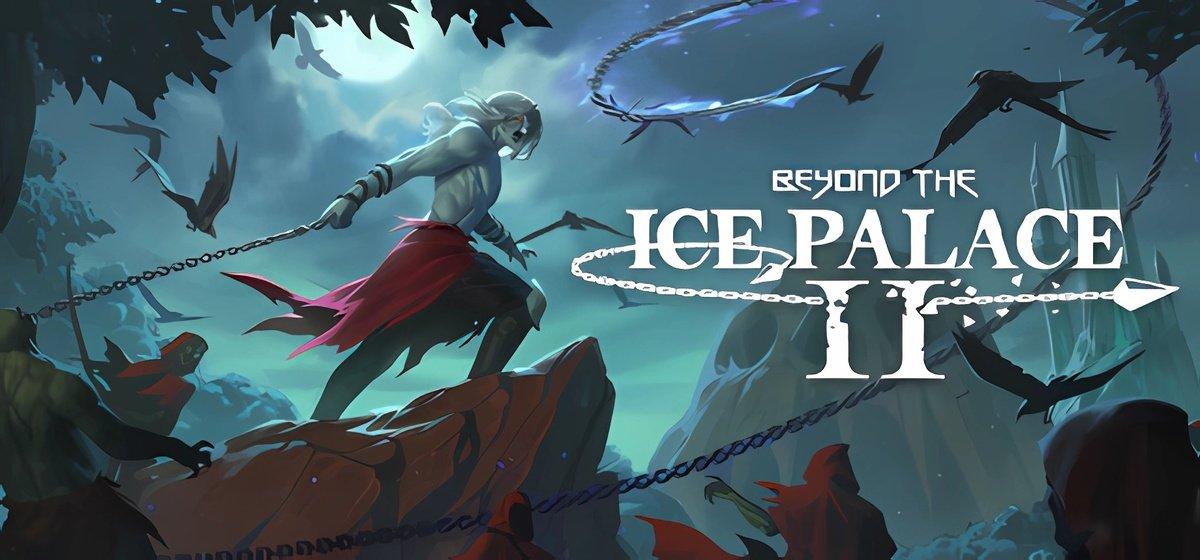 Beyond the Ice Palace 2