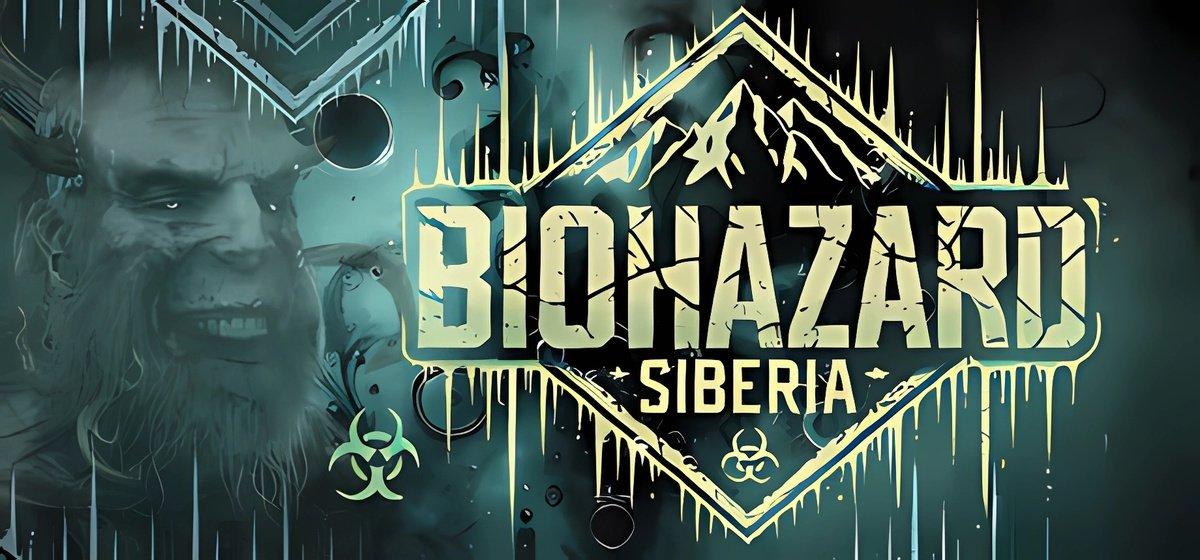 Biohazard Siberia